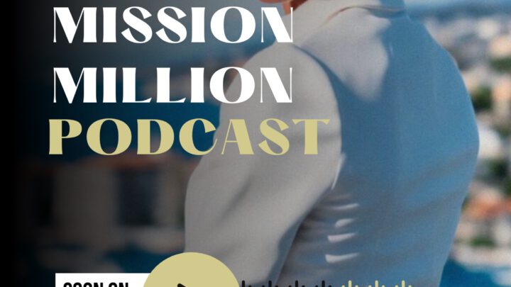 #missionmillion Podcast